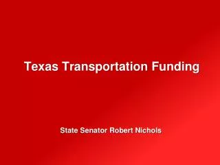 Texas Transportation Funding