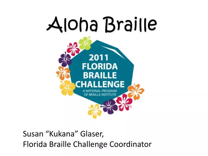 aloha braille