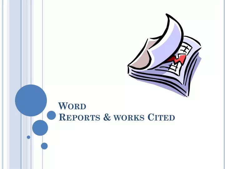 word reports works cited