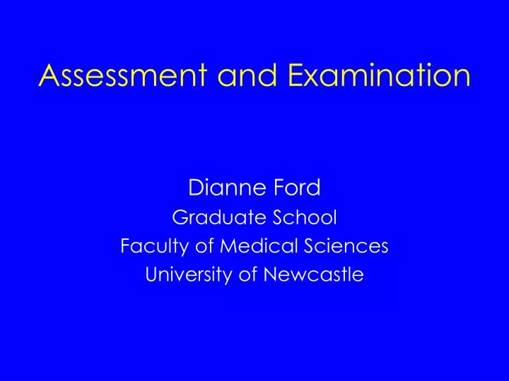 assessment and examination