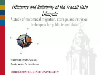 Efficiency and Reliability of the Transit Data Lifecycle