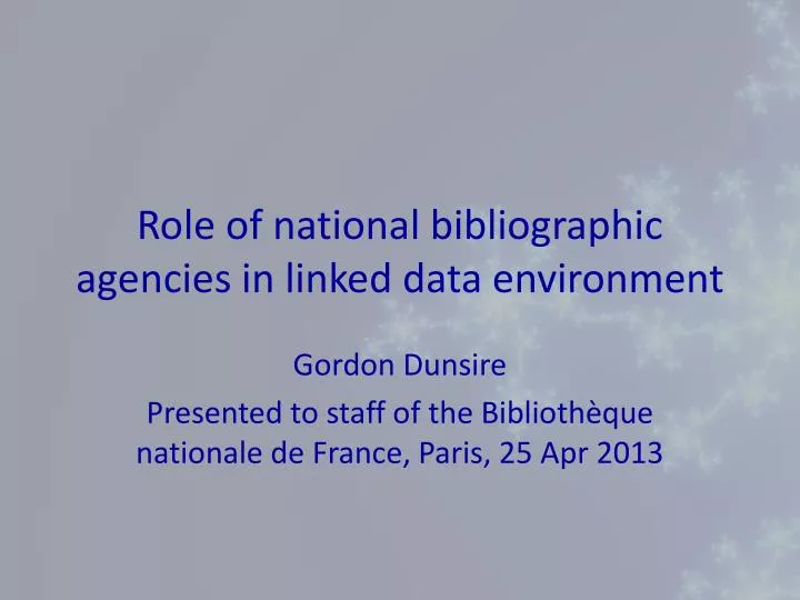 role of national bibliographic agencies in linked data environment