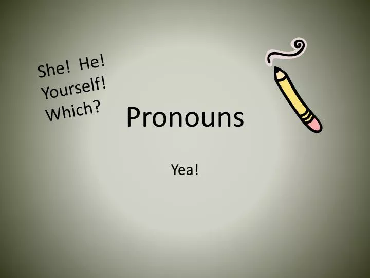 pronouns