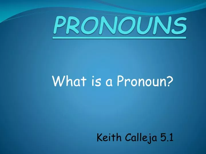 pronouns