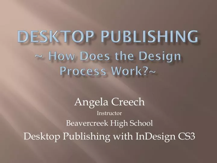 desktop publishing how does the design process work