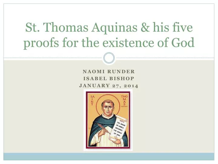 st thomas aquinas his five proofs for the existence of god