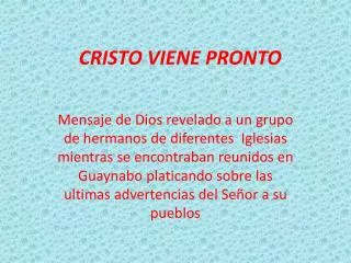 cristo viene pronto