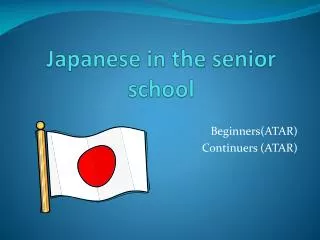Japanese in the senior school