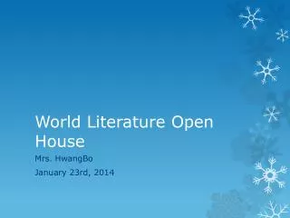 World Literature Open House