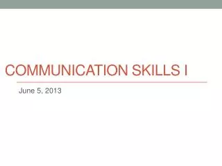 communication skills i