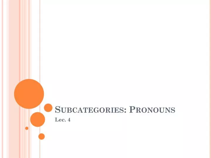 subcategories pronouns