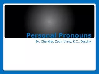 Personal Pronouns