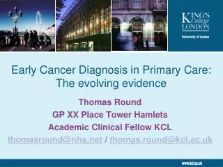 Early Cancer Diagnosis in Primary Care: The evolving evidence