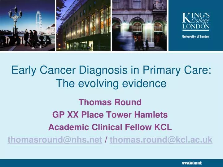 early cancer diagnosis in primary care the evolving evidence