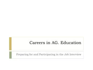Careers in AG. Education