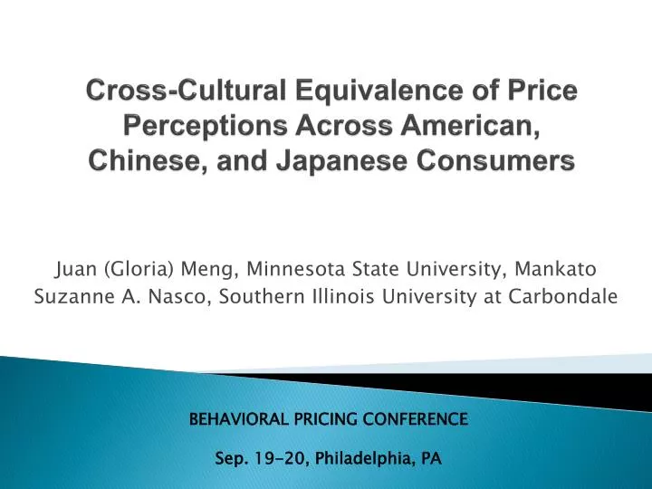 cross cultural equivalence of price perceptions across american chinese and japanese consumers