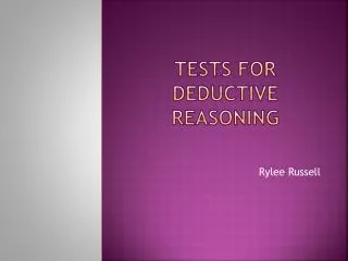 Tests For Deductive Reasoning