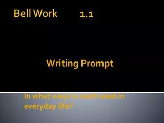 writing prompt in what ways is math used in everyday life