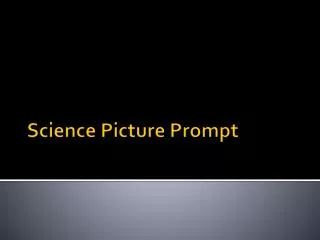 Science Picture Prompt