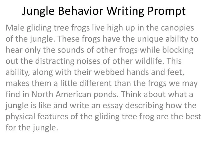jungle behavior writing prompt