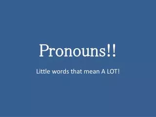 pronouns