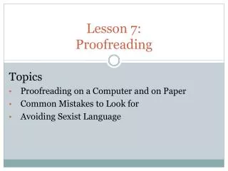 Lesson 7: Proofreading
