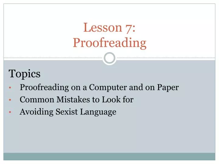 lesson 7 proofreading