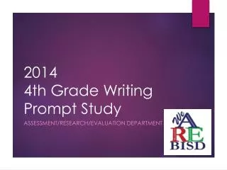 2014 4th Grade Writing Prompt Study