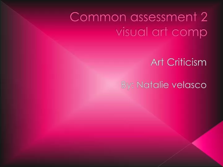 common assessment 2 visual art comp
