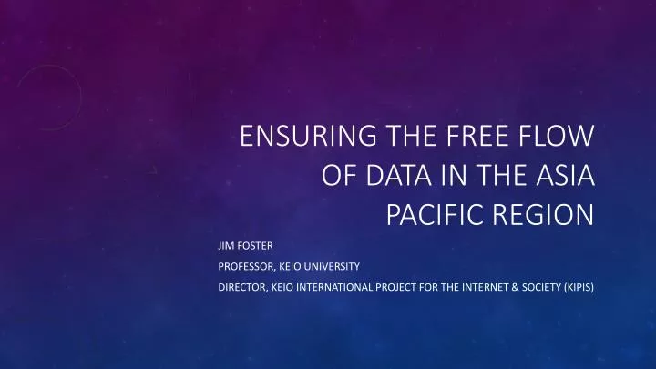ensuring the free flow of data in the asia pacific region
