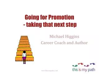Going for Promotion - taking that next step