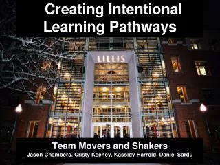 Creating Intentional Learning Pathways