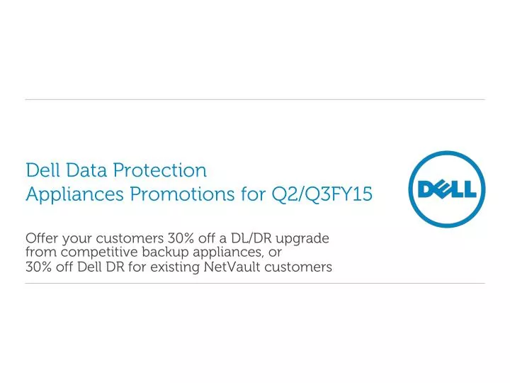 dell data protection appliances promotions for q2 q3fy15