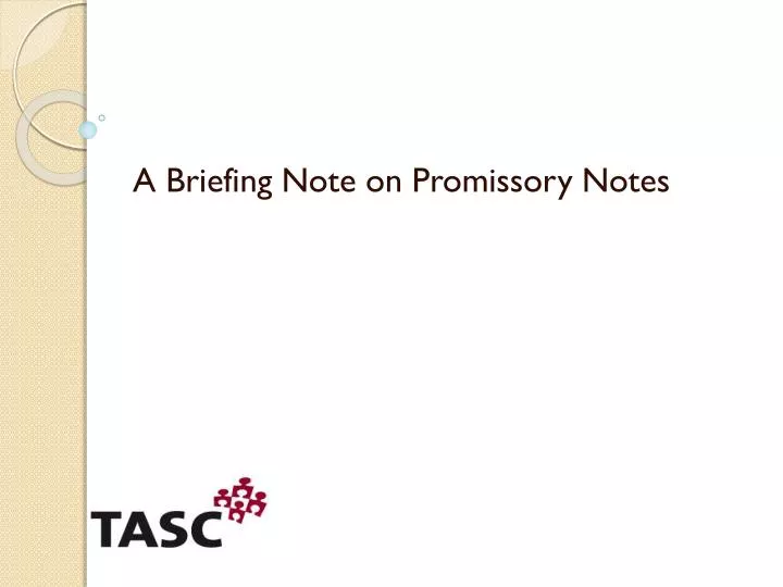 a briefing note on promissory notes