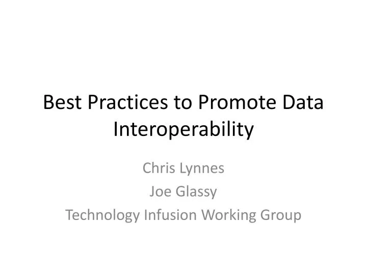 best practices to promote data interoperability