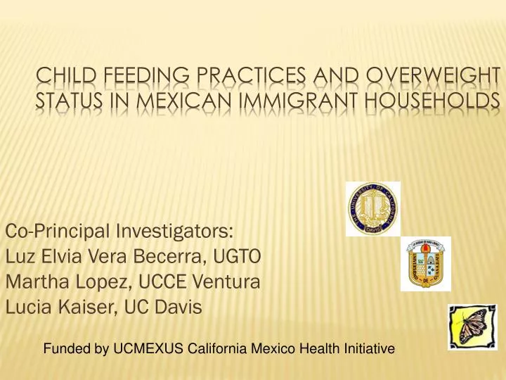 child feeding practices and overweight status in mexican immigrant households