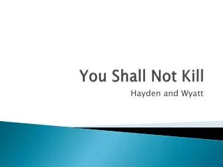 you shall not kill