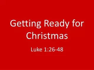 getting ready for christmas