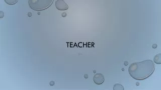 TEACHER