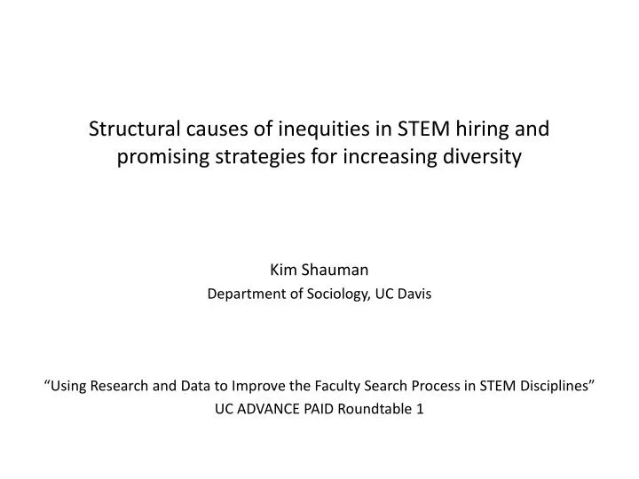 structural causes of inequities in stem hiring and promising strategies for increasing diversity