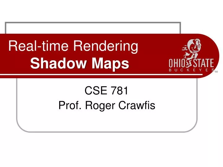real time rendering shadow maps