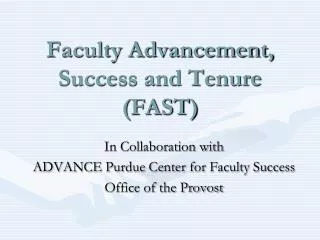 Faculty Advancement, Success and Tenure (FAST)