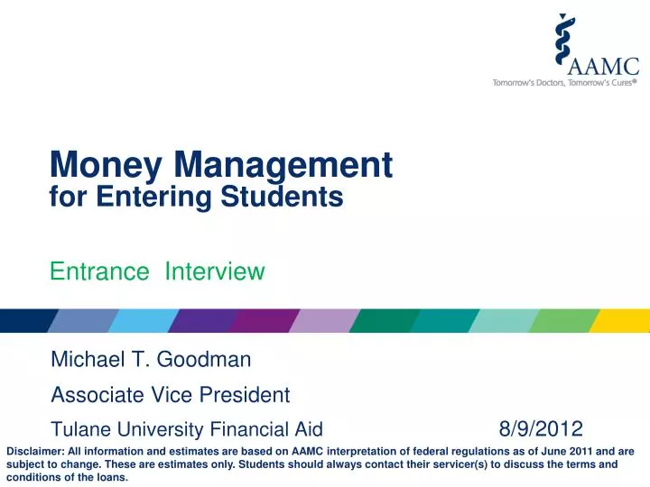 michael t goodman associate vice president tulane university financial aid 8 9 2012