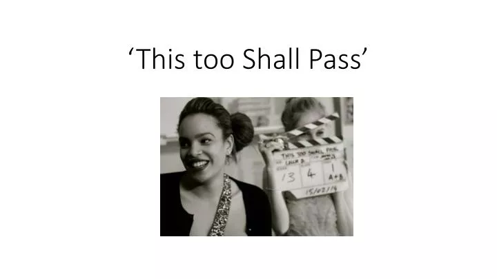 this too shall pass