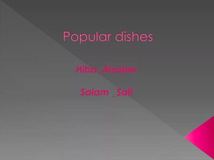 popular dishes