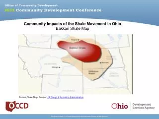 Community Impacts of the Shale Movement in Ohio Bakkan Shale Map