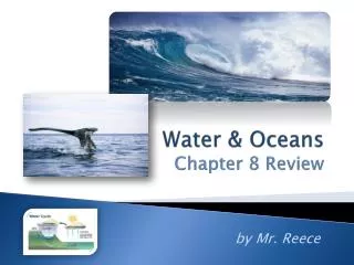 Water &amp; Oceans Chapter 8 Review