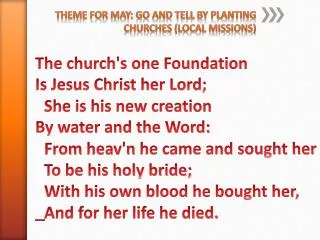 Theme for May: Go and Tell By Planting Churches (Local Missions)