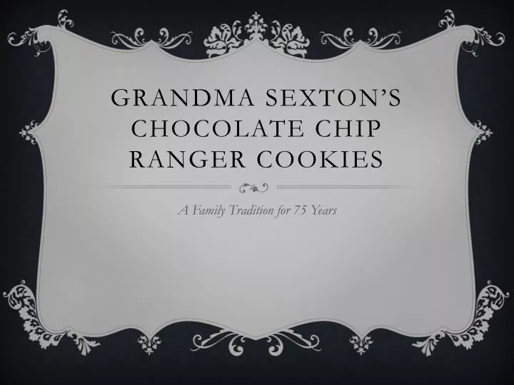 grandma sexton s chocolate chip ranger cookies