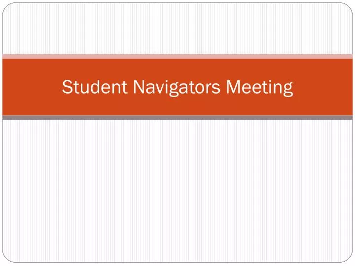 student navigators meeting